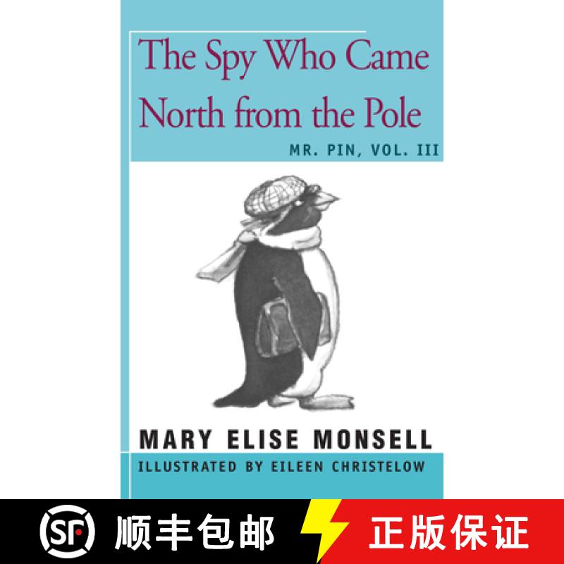 【3-4周达】The Spy Who Came North from the Pole : Vol. III [9781504029667]