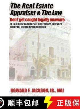 预订 The Real Estate Appraiser & the Law: Don't Get Caught Legally Unaware [9781581126877]