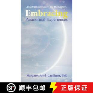 Embracing 9798822983441 Helpers for 3周达 Experiencers Experiences Paranormal Their and Guide