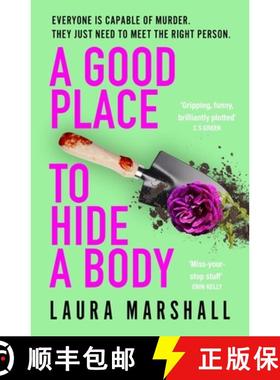 【3-4周达】Good Place to Hide a Body: Bad Sisters meets The Good Life in this fresh and funny thrille... [9781399729628]