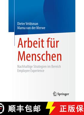 【3-4周达】Arbeit für Menschen: Nachhaltige Strategien im Bereich Employee Experience [9783032046857]