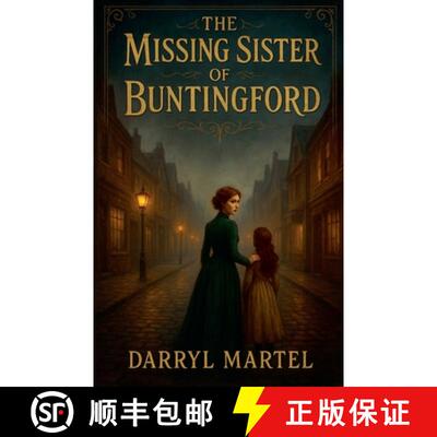 【3-4周达】The Missing Sister of Buntingford [9798232697747]
