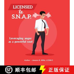 Anger S.N.A.P. Tool Licensed Powerful 4周达 9781734249644 Leveraging