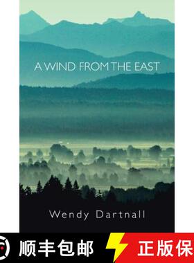 【2-3周达】A Wind from the East [9781504300438]