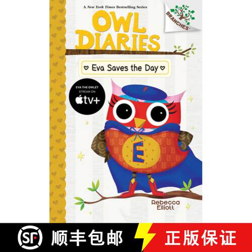 【3-4周达】Eva Saves the Day: A Branches Book (Owl Diaries #22): Volume 22 [9781546127116]