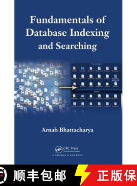 【3-4周达】Fundamentals of Database Indexing and Searching [9781466582545]