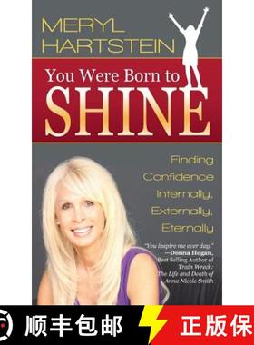 【2-3周达】You Were Born To Shine: Finding Confidence Internally, Externally, Eternally [9781504330268]