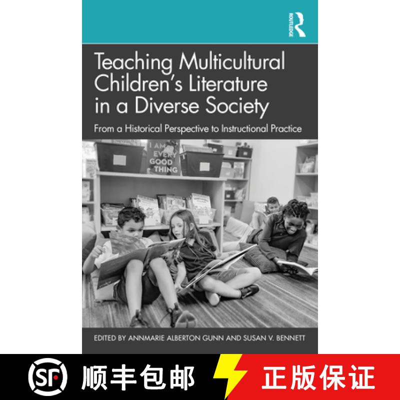 【3-4周达】Teaching Multicultural Children's Literature in a Diverse Society: From a Historical Persp... [9781032325767]