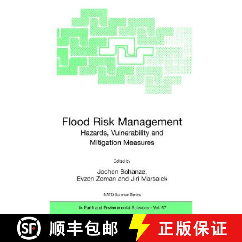 【3-4周达】Flood Risk Management: Hazards, Vulnerability and Mitigation Measures [9781402045967]