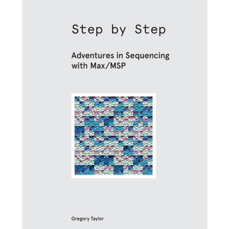 预订 step by step: adventures in sequenci. [9781732590304]