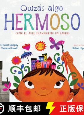 【3-4周达】Quizás algo hermoso: Cómo el arte transformó un barrio (Maybe Something Beautiful Spani... [9780063444065]