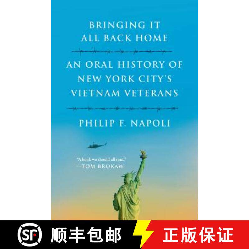 【3-4周达】Bringint It All Back Home: An Oral History of New York City's Vietnam Veterans [9780809031535]