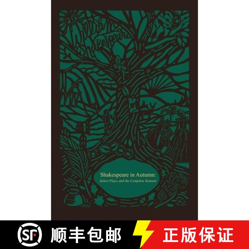 【2-3周达】Shakespeare in Autumn (Seasons Edition -- Fall): Select Plays and the Complete Sonnets [9780785253020]