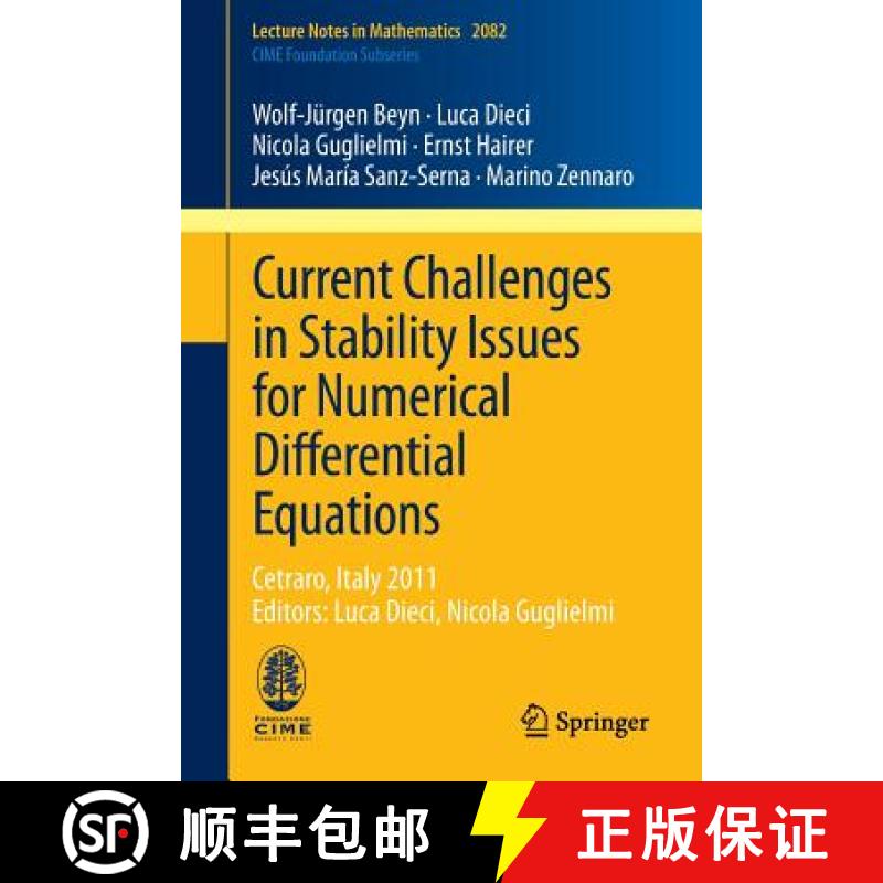 【3-4周达】Current Challenges in Stability Issues for Numerical Differential Equations : Cetraro, Ita... [9783319012995]