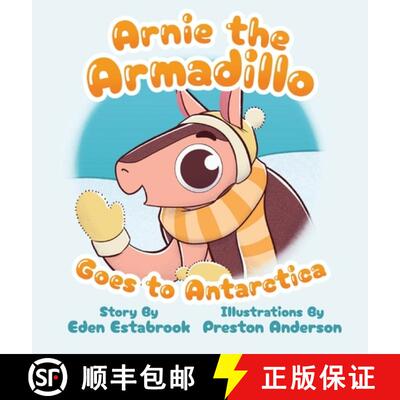 【3-4周达】精装 Arnie the Armadillo Goes to Antarctica [9798991489515]