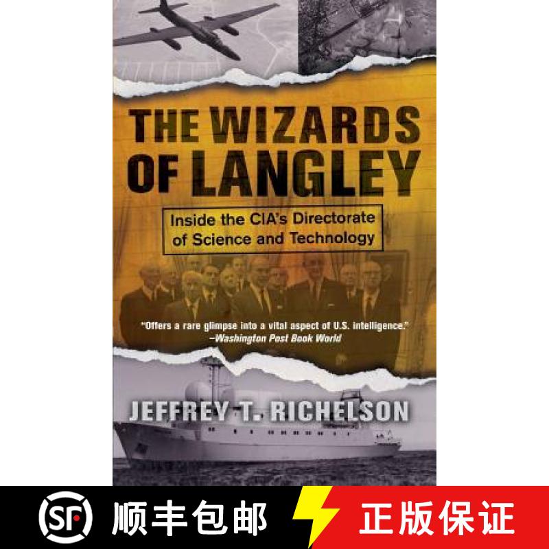 【3-4周达】The Wizards of Langley: Inside the CIA's Directorate of Science and Technology [9780813340593]