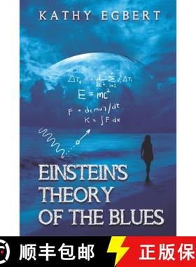 【3-4周达】Einstein's Theory of the Blues: a new must-read novel by Kathy Egbert [9781911249511]
