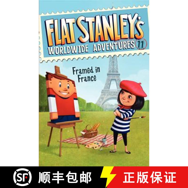 【3-4周达】Flat Stanley's Worldwide Adventures #11: Framed in France [9780062189844]