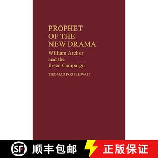 Prophet 9780313245404 Campaign William 4周达 Archer the Ibsen New and Drama