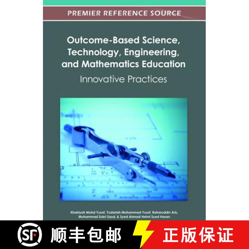 【3-4周达】Outcome-Based Science, Technology, Engineering, and Mathematics Education: Innovative Prac... [9781466618091]