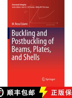 【3-4周达】Buckling and Postbuckling of Beams, Plates, and Shells [9783319873039]