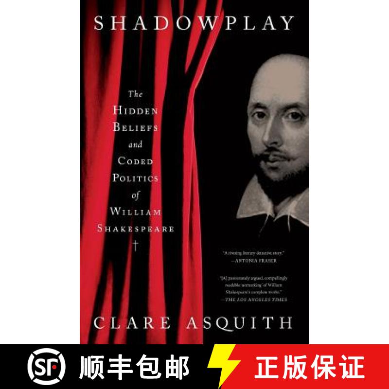 【4周达】Shadowplay: The Hidden Beliefs and Coded Politics of William Shakespeare [9781541774292]