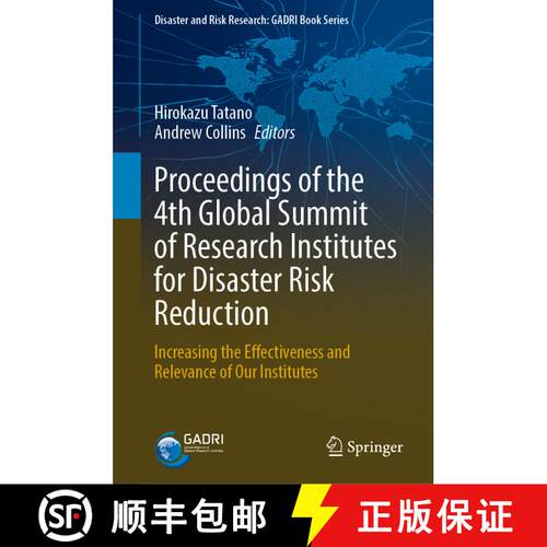 【3-4周达】精装 Proceedings of the 4th Global Summit of Research Institutes for Disaster Risk Reducti... [9789811955655]