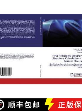 预订 First Principles Electronic Structure Calculations of Barium Flouride [9783659802164]
