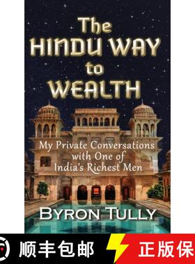 【3-4周达】The Hindu Way to Wealth: My Private Conversations with One of India's Richest Men [9781950118151]