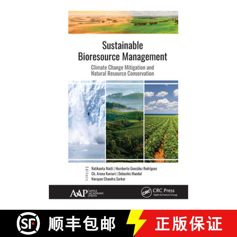 【3-4周达】Sustainable Bioresource Management: Climate Change Mitigation and Natural Resource Conserv... [9781771888158]