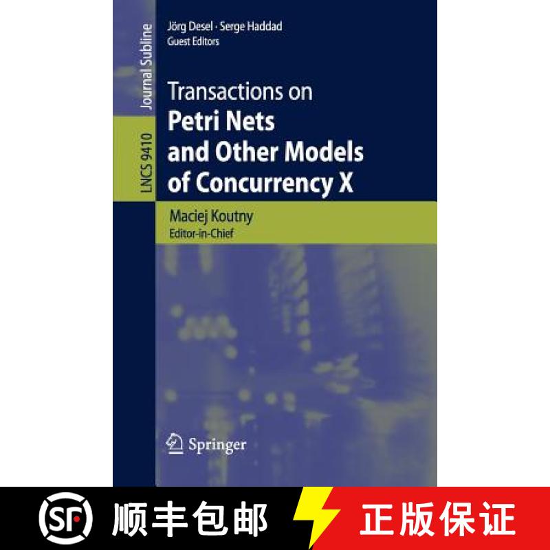 【4周达】Transactions on Petri Nets and Other Models of Concurrency X [9783662486498]