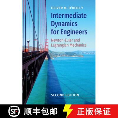 【3-4周达】精装 Intermediate Dynamics for Engineers: Newton-Euler and Lagrangian Mechanics [9781108494212]