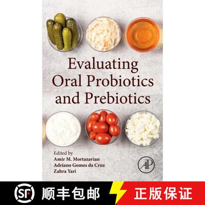 【3-4周达】Evaluating Oral Probiotics and Prebiotics [9780443298356]