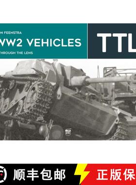 【3-4周达】Ww2 Vehicles - Through the Lens Volume 2 [9786156602022]