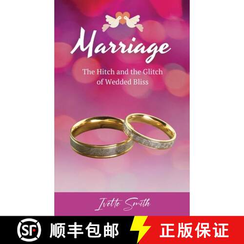 【3-4周达】精装 Marriage: The Hitch and The Glitch of Wedded Bliss [9781969775840]