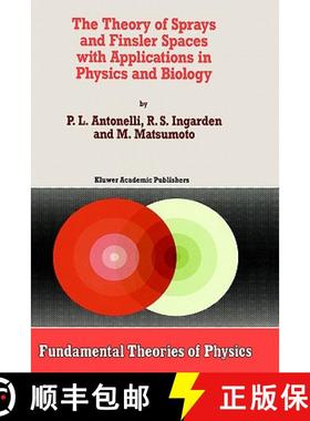 【3-4周达】The Theory of Sprays and Finsler Spaces with Applications in Physics and Biology [9780792325772]