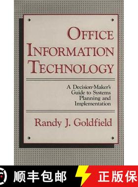 预订 Office Information Technology: A Decision-Maker's Guide to Systems Planning and Implementation [9780899301082]