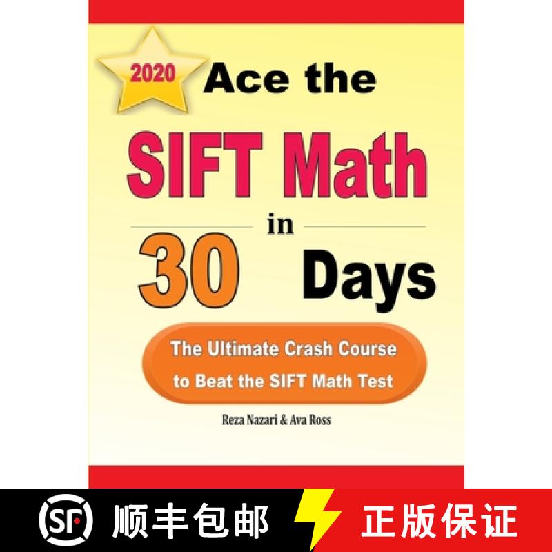 【3-4周达】Ace the SIFT Math in 30 Days: The Ultimate Crash Course to Beat the SIFT Math Test [9781646124664]