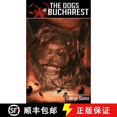 【3-4周达】The Dogs of Bucharest [9781844014057]