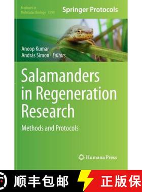 【3-4周达】Salamanders in Regeneration Research : Methods and Protocols [9781493924943]