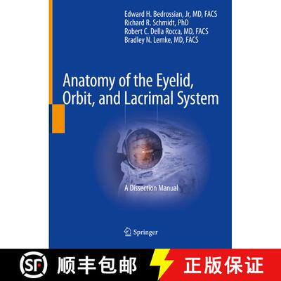 【3-4周达】Anatomy of the Eyelid, Orbit, and Lacrimal System: A Dissection Manual [9783030882648]