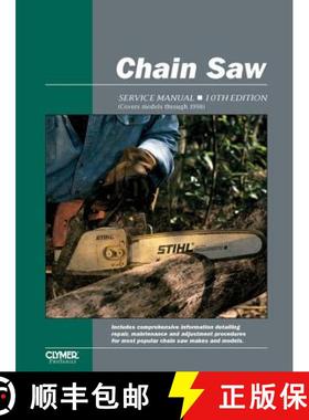 【3-4周达】Proseries Chain Saw 10th Edition Service Repair Manual [9780872887053]