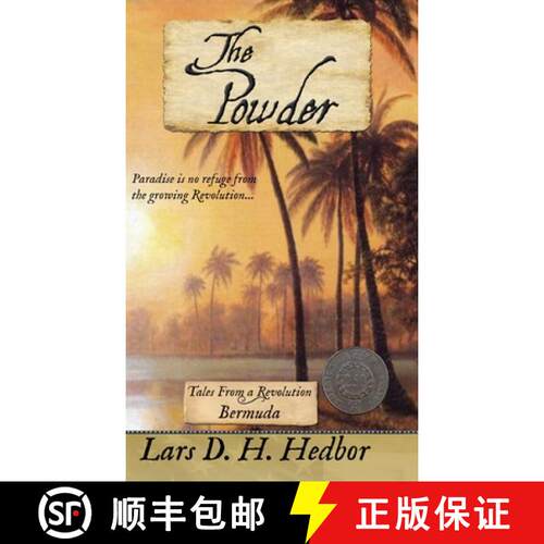 【3-4周达】精装 The Powder: Tales From a Revolution - Bermuda: Tales From a Revolution - Bermud [9781942319788]