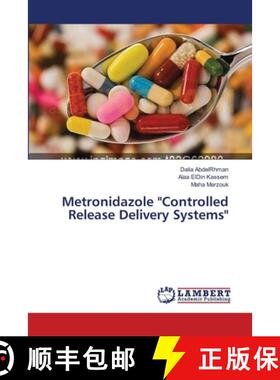 【3-4周达】Metronidazole   Controlled Release Delivery Systems [9783659532306]