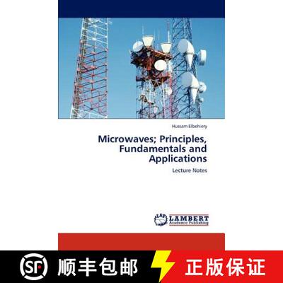 【3-4周达】Microwaves; Principles, Fundamentals and Applications [9783847376125]