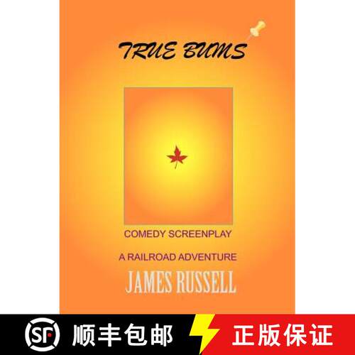 【3-4周达】True Bums: A Comedy Screenplay [9780916367268]