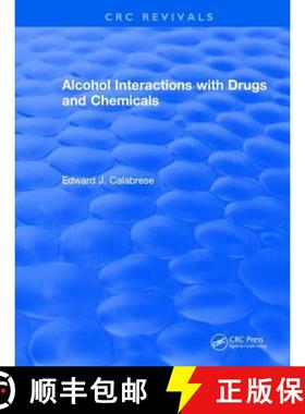 【3-4周达】Revival: Alcohol Interactions with Drugs and Chemicals (1991) [9781138505698]