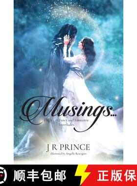 【3-4周达】Musings...: Flights of Fancy and Romantic Interludes [9798893568417]