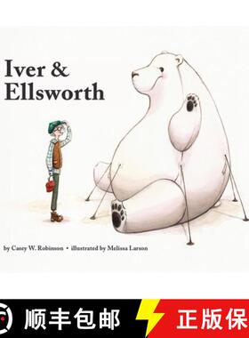 预订 精装 Iver and Ellsworth [9780999024911]