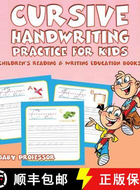 【3-4周达】Cursive Handwriting Practice for Kids : Children's Reading & Writing Education Books [9781683263838]